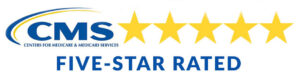 Centers for Medicare and Medicaid Services 5-Star Rated